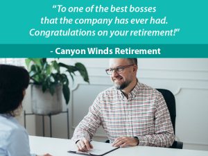 68 Retirement Wishes For A Boss - Canyon Winds Retirement