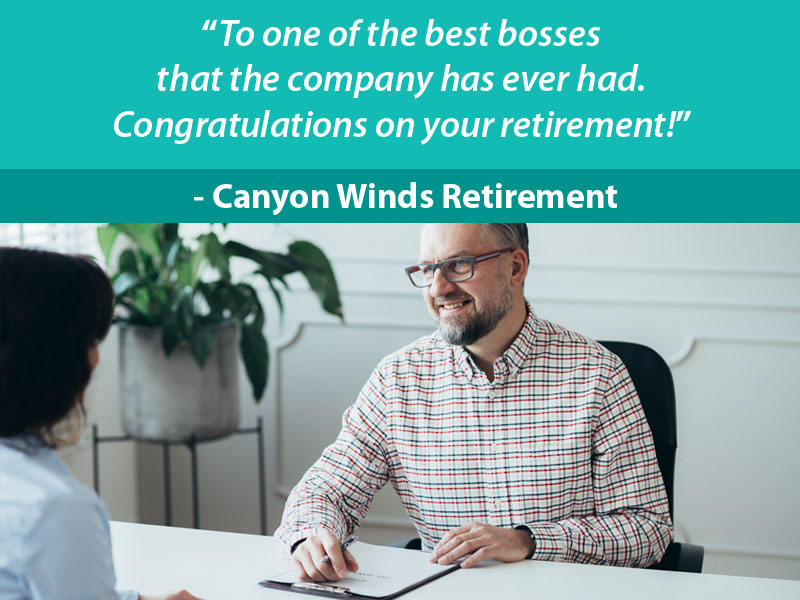 68 Retirement Wishes For A Boss - Canyon Winds Retirement